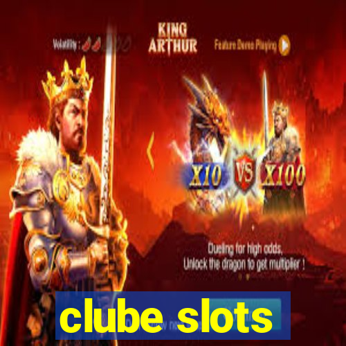 clube slots